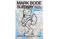 tHE GALLERY OMOTESANDOにて、2月12日(木)より、MARK BODEによる個展「SUBWAY」を開催。