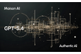 Maison AIが次世代AIモデル「GPT-5.4」シリーズを搭載、従来のGPT-5系を全面刷新し、さらなる「速さ」と「高精度」な活用を実現