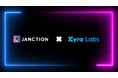 JANCTION、Xyra Labsと戦略的パートナーシップ締結