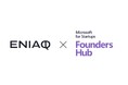 【東大発AIスタートアップ】株式会社ENIAQ(エニアック)がMicrosoft for Startups Founders Hubに採択