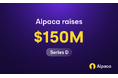 証券インフラのアルパカ、評価額11.5億ドルでユニコーンに　シリーズDで1億5,000万ドル（230億円超）を調達