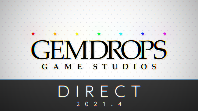 ジェムドロップのゲーム最新情報 Gemdrops Direct 21 4 4月2日 金 22時よりyoutube Live にて配信決定 新情報をスマートにお届け ジェムドロップ株式会社のプレスリリース