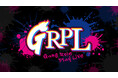 ストグラRPL新イベント『GRPL -Gang Role Play Live-』ぴあアリーナMMで2DAYS開催決定！