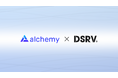 DSRV、Alchemyと戦略的パートナーシップを締結—アジアのブロックチェーンインフラ市場を共同開拓