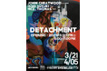 ARTICROSS による本邦初のエキシビション「DETACHMENT」日米澳から鈴木一世、Jonni Cheatwood、MCZ_Thomas が集い盛況のうちに閉幕 今後の活動に期待。