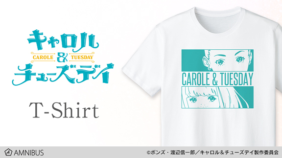 キャロル チューズデイ のtシャツの受注を開始 アニメ 漫画のオリジナルグッズを販売する Amnibus にて 株式会社arma Biancaのプレスリリース