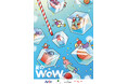 夏のWoW アリオ・グランツリー武蔵小杉・プライムツリー赤池・セブンパーク天美 にて2026年6月19日(金)よりスタート！