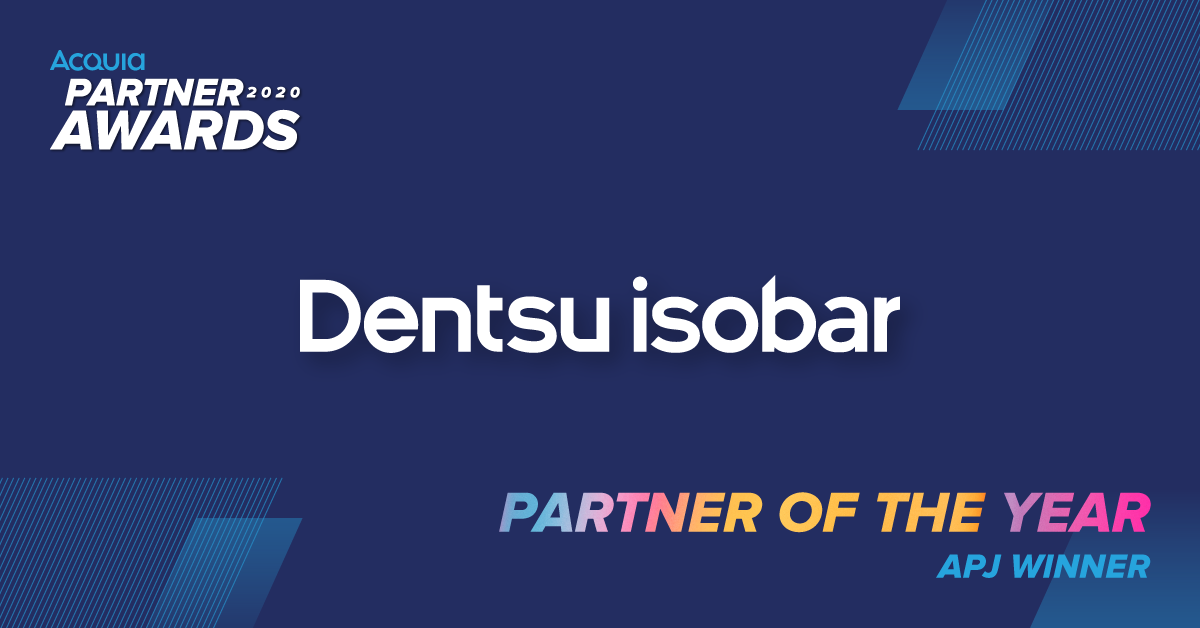 電通アイソバー、米アクイア発表「Acquia 2020 Partner Awards」にて「Partner of the Year 2020：Asia Pacific and Japan」を受賞