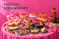 【ヒルトン成田】ブランド苺とフレンチが華やぐ、贅沢なひととき「春フレンチとストロベリースイーツビュッフェ」