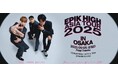 EPIK HIGH ASIA TOUR 2025 大阪&東京