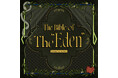 『あんさんぶるスターズ！！』Eden「The Bible of The “Eden”」11月24日(月)より全世界一斉配信開始！