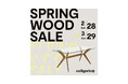 2026 SPRING WOOD SALE 開催のお知らせ