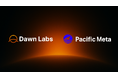 Dawn Labs、技術パートナーとしてPacific MetaのSolanaバリデータ運営を支援