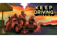 ヒッチハイカーを拾いながら旅に出るオープンワールドドライブRPG『Keep Driving』が日本語を含む複数の言語に対応!