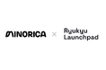 株式会社MINORICA「Ryukyu Launchpad 2026」海外派遣コースに採択
