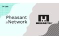 Pheasant NetworkがMegaETHとの統合を発表