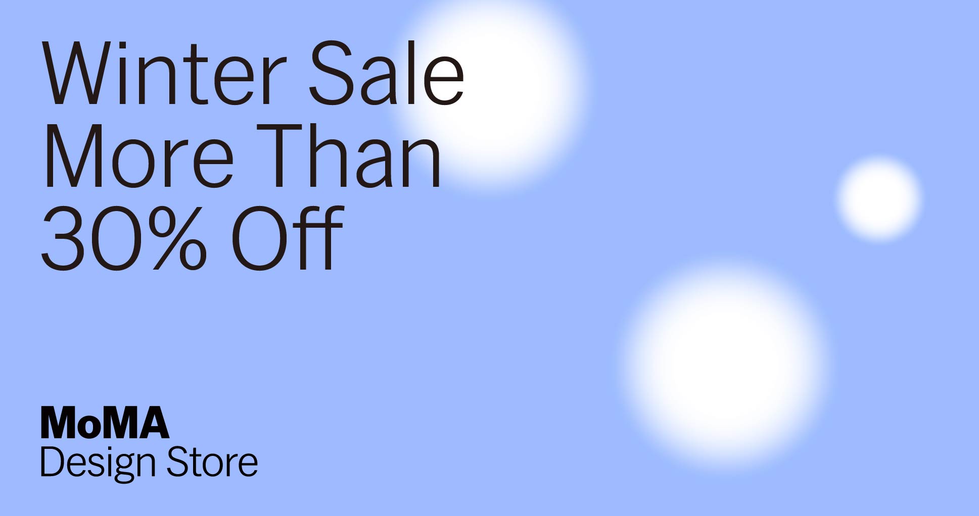 MoMA Design Store】 Winter Saleを開催！More Than 30% Off｜株式会社