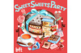 【ロフト】スイーツを切り口としたフーズと雑貨を楽しむイベント「SWEET SWEETS PARTY 2025」