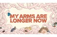 PC版が年内発売、コンソール版は2027年発売予定 『My Arms Are Longer Now』シネマティックトレーラー公開