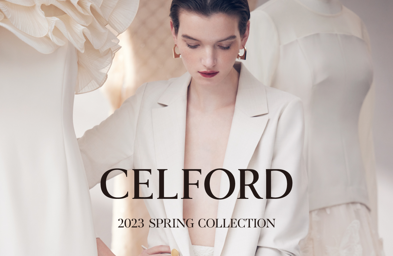 CELFORD(セルフォード)】2023年春コレクションの最新ヴィジュアル