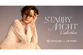 【CELFORD(セルフォード)】世界的に有名な日本初のブライダルブランド『YUMI KATSURA』とのコラボレーション第4弾！星座をモチーフにした"STARRY NIGHT”コレクションが登場