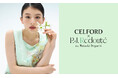 【CELFORD(セルフォード)】俳優・モデルとして活躍する出口夏希を初起用！第二弾となる植物画家P.J. Redoutéとのコラボレーションが登場〈5月13日(水)〉