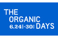 10%OFF*¹や最大25％*²ポイント還元も！第5回・日本最大級*³のオーガニックの祭典 “THE ORGANIC DAYS” 開催。 〈2026年6月24日18:00～6月30日〉