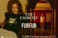 【FURFUR(ファーファー)】アメリカの名作ホラー映画「THE EXORCIST」にフィーチャーしたコレクションが発売！＜7月29日(水)発売＞