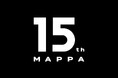 MAPPA設立15周年を記念した展覧会が開催決定「MAPPA EXPO 15th Anniversary」2026年9月16日（水）〜東京・有楽町で開催