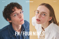 アイウェアブランド「フォーナインズ」が【FN / FOUR NINES(エフエヌ)】5th modelsをリリース。
