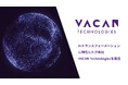 20,000箇所超に導入されたVACANの技術基盤を活用し、AIトランスフォーメーションに特化した子会社「VACAN Technologies」を設立