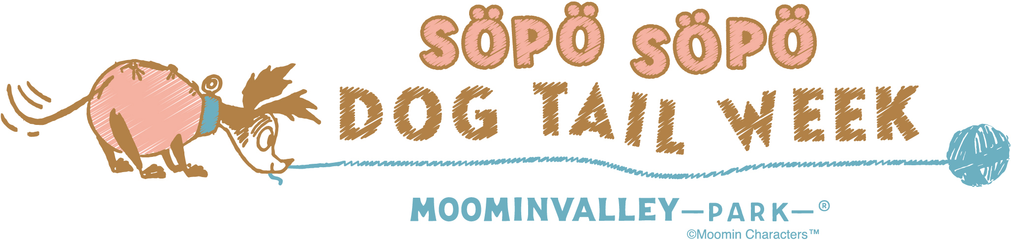 ワンちゃんと一緒に楽しむ特別な1週間 Sopo Sopo Dog Tail Week かわいい 犬のしっぽウイーク をムーミン バレーパークで開催 株式会社ムーミン物語のプレスリリース ワンちゃんと一緒に楽しむ特別な1週間 Sopo Sopo Dog Tail Week かわいい 犬のしっぽウイーク をムーミン バレーパークで開催 株式会社ムーミン物語のプレスリリース