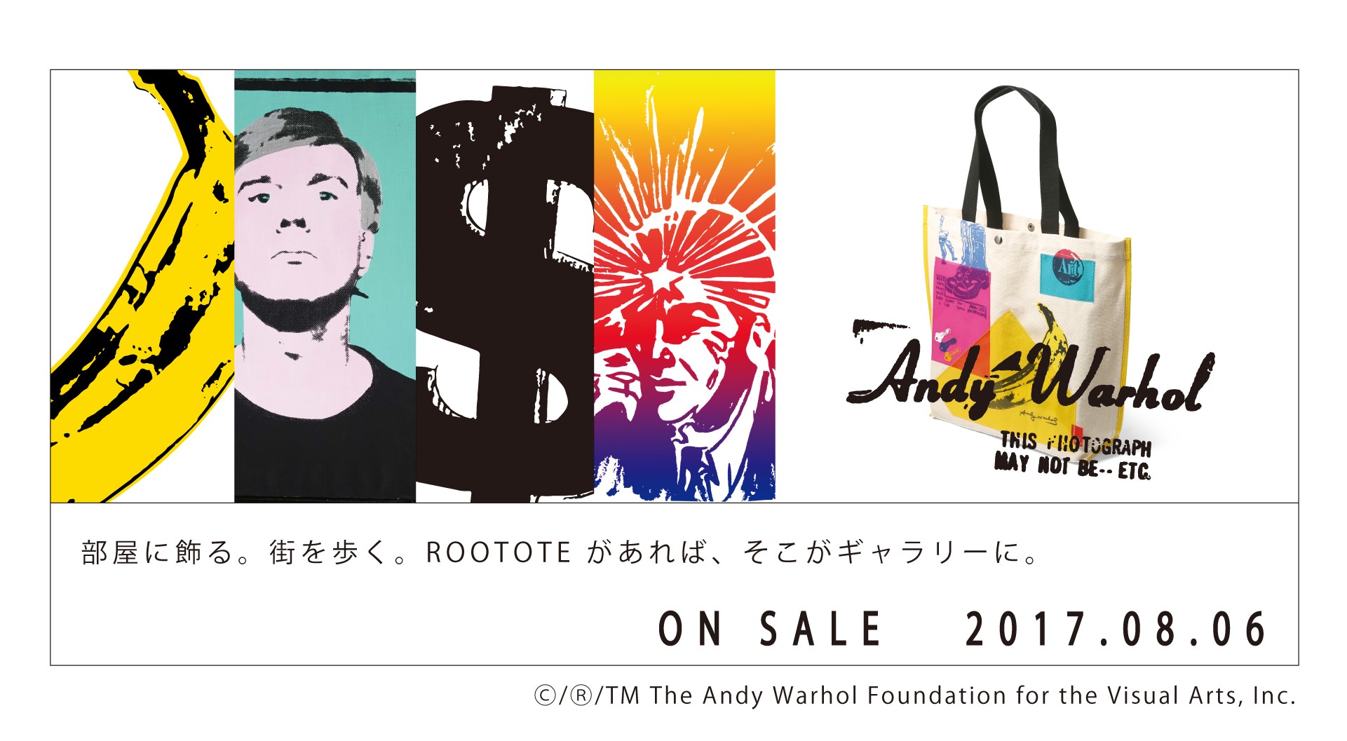 Andy Warholの誕生日、8月6日より順次発売！ Andy Warhol × ROOTOTE 