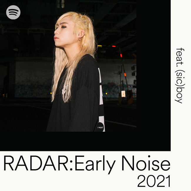 Spotifyが21年に躍進を期待する次世代アーティスト Radar Early Noise 21 を発表 スポティファイジャパン株式会社のプレスリリース