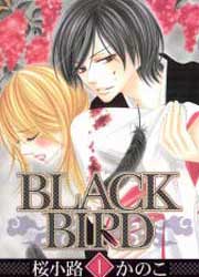 BLACK BIRD ©桜小路かのこ／小学館