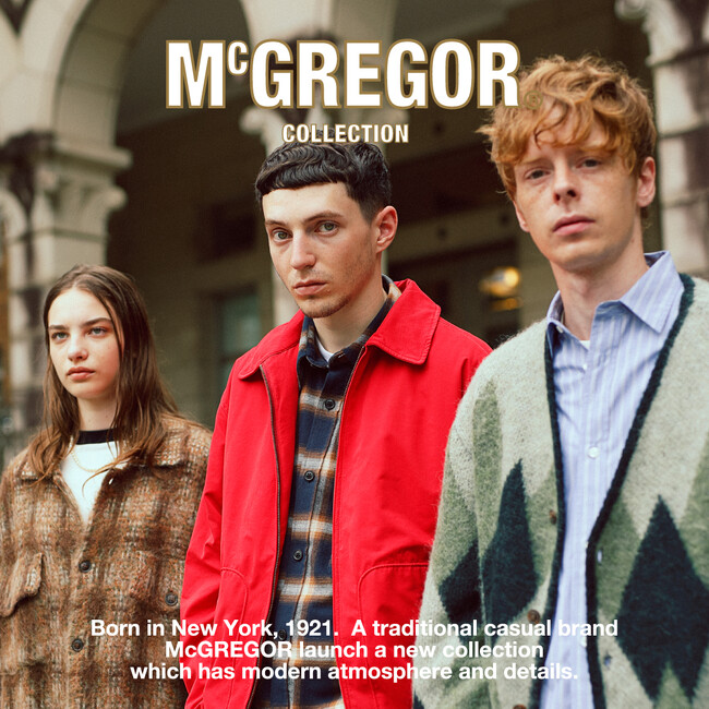 FREAK'S STORE限定展開の新レーベル「McGREGOR COLLECTION