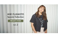 4月8日(水)より、FREAK’S STOREから、藤本美貴セレクションアイテム第2弾が発売開始。第2弾では、オン・オフで活躍し、接触冷感やUVカットなどの機能を備えたアイテムを展開。