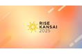 スパイスファクトリー、関西発「経済×文化×エンタメ」の経済活性イベント「RISE KANSAI 2025」に協賛