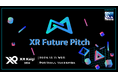 XR/メタバースのスタートアップによるピッチ「XR Future Pitch 2024」 登壇企業と協賛の公募をスタート。