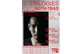 GOTH-TRADが、10月からスタートした毎月3週にわたって開催されるレジデント・シリーズTrilogiesの第3弾のアクトに決定！