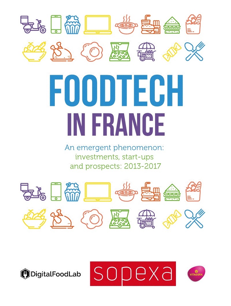 仏digitalfoodlab テジタル フードラボ 社 フランスの フードテック Foodtech に関する初の調査結果を発表 Sopexa Japon 株式会社 のプレスリリース