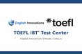 イングリッシュイノベーションズ新宿校がTOEFL iBT®公式テストセンターに認定