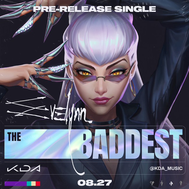 リーグ オブ レジェンドのバーチャルポップグループ K Da が復活 新曲 The Baddest 発表 さらに 複数の新曲を近日中にリリース予定 合同会社ライアットゲームズのプレスリリース