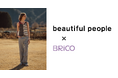 beautiful people × BRiCO