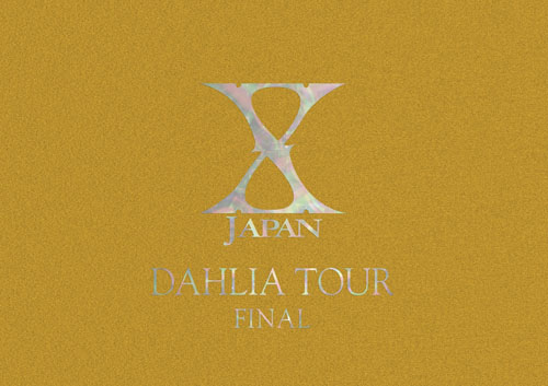 X JAPAN DAHLIA TOUR FINAL※25000から値下（2304の+bonfanti.com.br