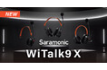 システムファイブ、ワイヤレスインカムヘッドセット「Saramonic WiTalk9 X」の販売を開始