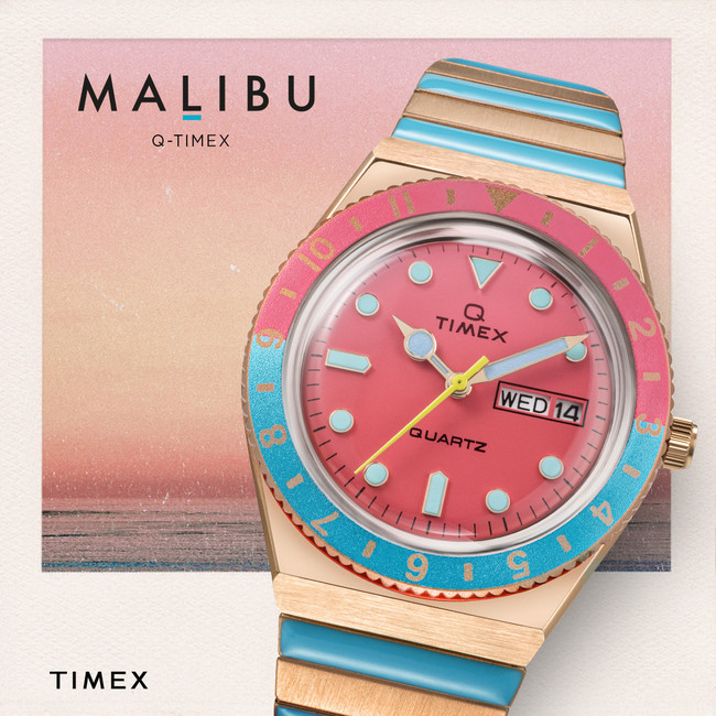 Q TIMEX』から色鮮やかな新作が百貨店に限定登場‼》魅惑的なマリブ