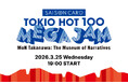 DJ FUMIYA、☆Taku TakahashiがDJプレイ！ 人気番組『SAISON CARD TOKIO HOT 100』毎年恒例のリスナー感謝祭を「MoN Takanawa」で3/25開催決定