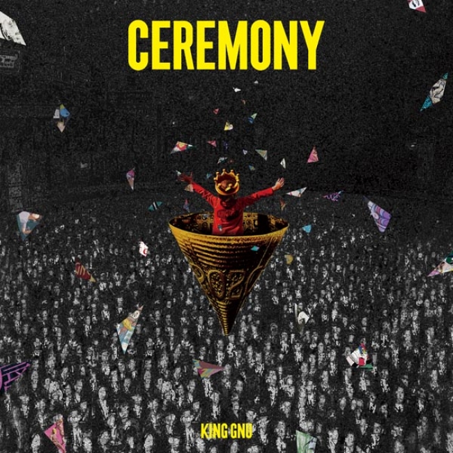 King Gnu「CEREMONY」