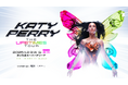 “プリンセス・オブ・ポップ” ケイティ・ペリー 来日公演 Katy Perry | The Lifetimes Tour 全券種SOLD OUTにつき、12月4日(木) 追加公演が決定